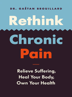 cover image of Rethink Chronic Pain